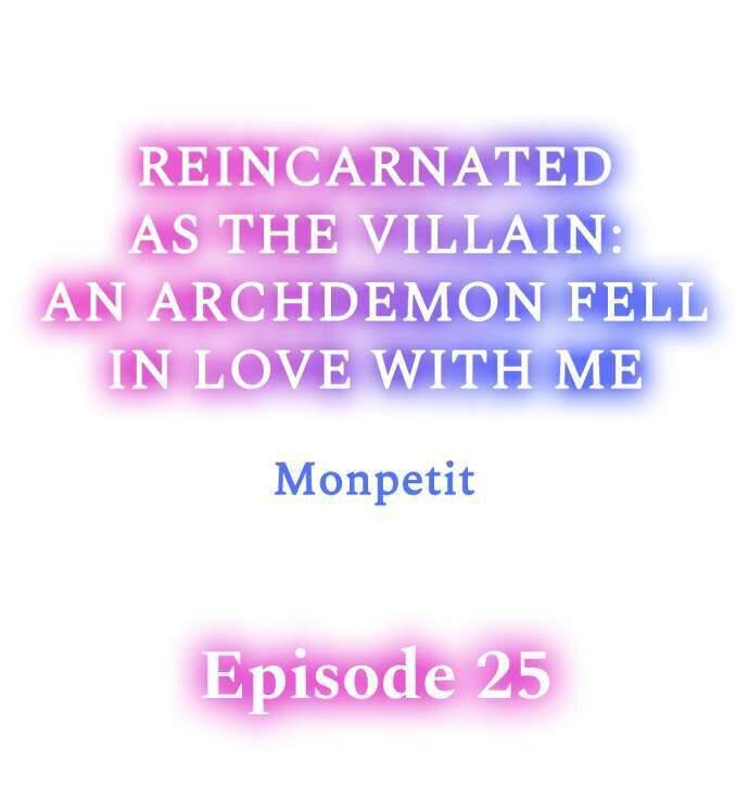 Reincarnated as the Villain: An Archdemon Fell in Love With Me chapter 25 page 1