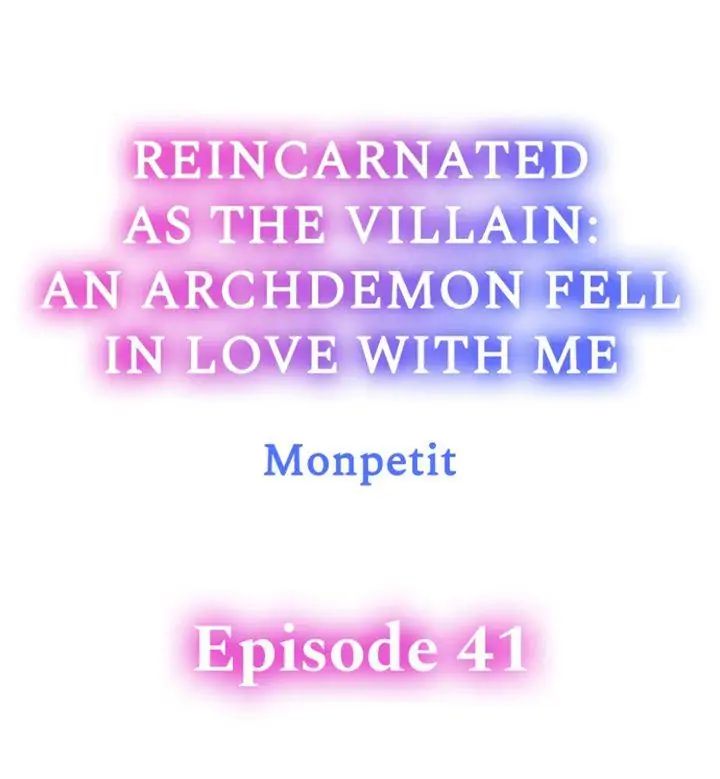 Reincarnated as the Villain: An Archdemon Fell in Love With Me chapter 41 page 2