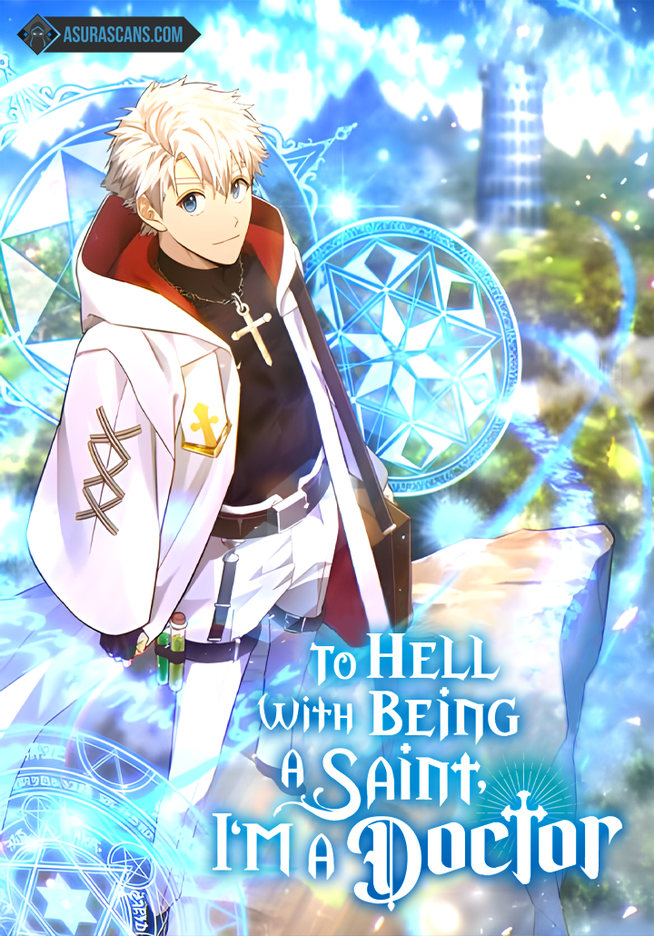 Cover of To Hell With Being A Saint, I’m A Doctor